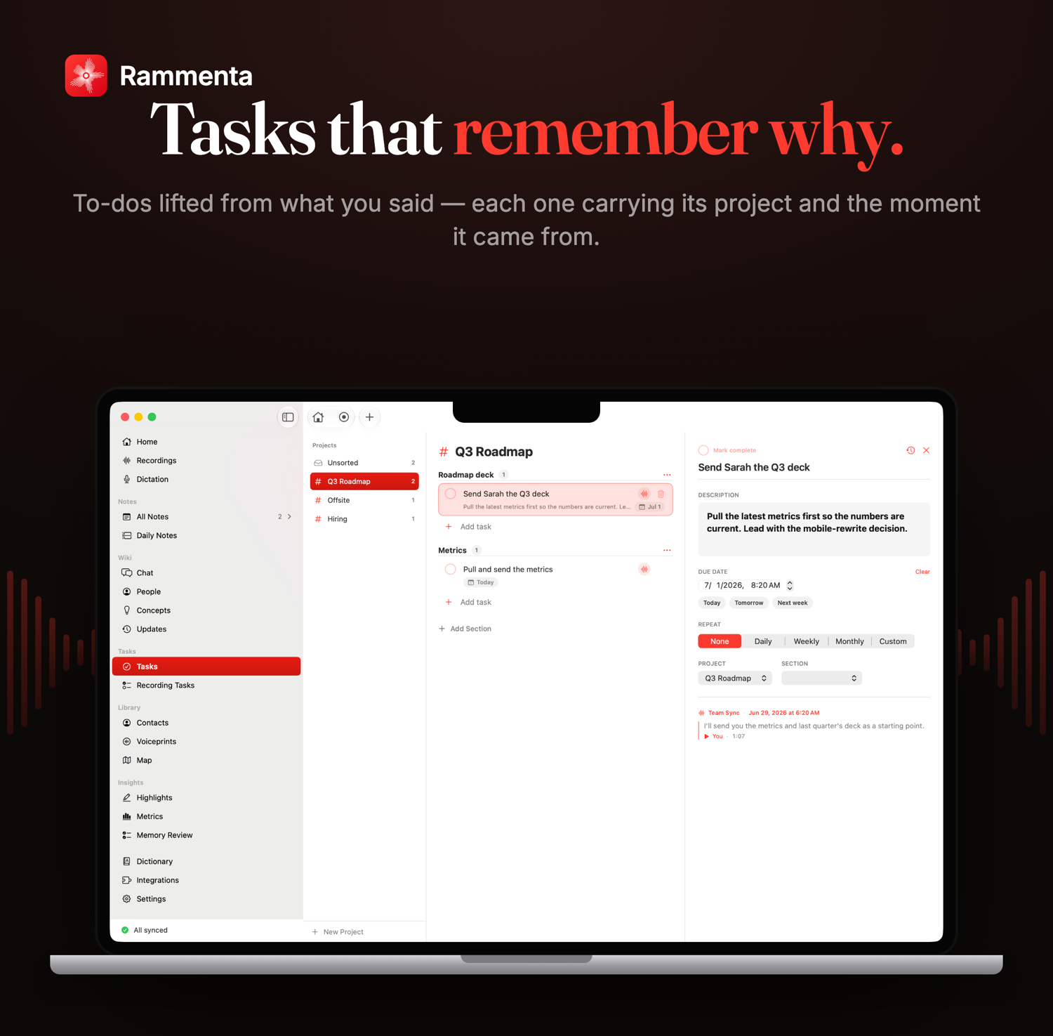 Tasks that remember why